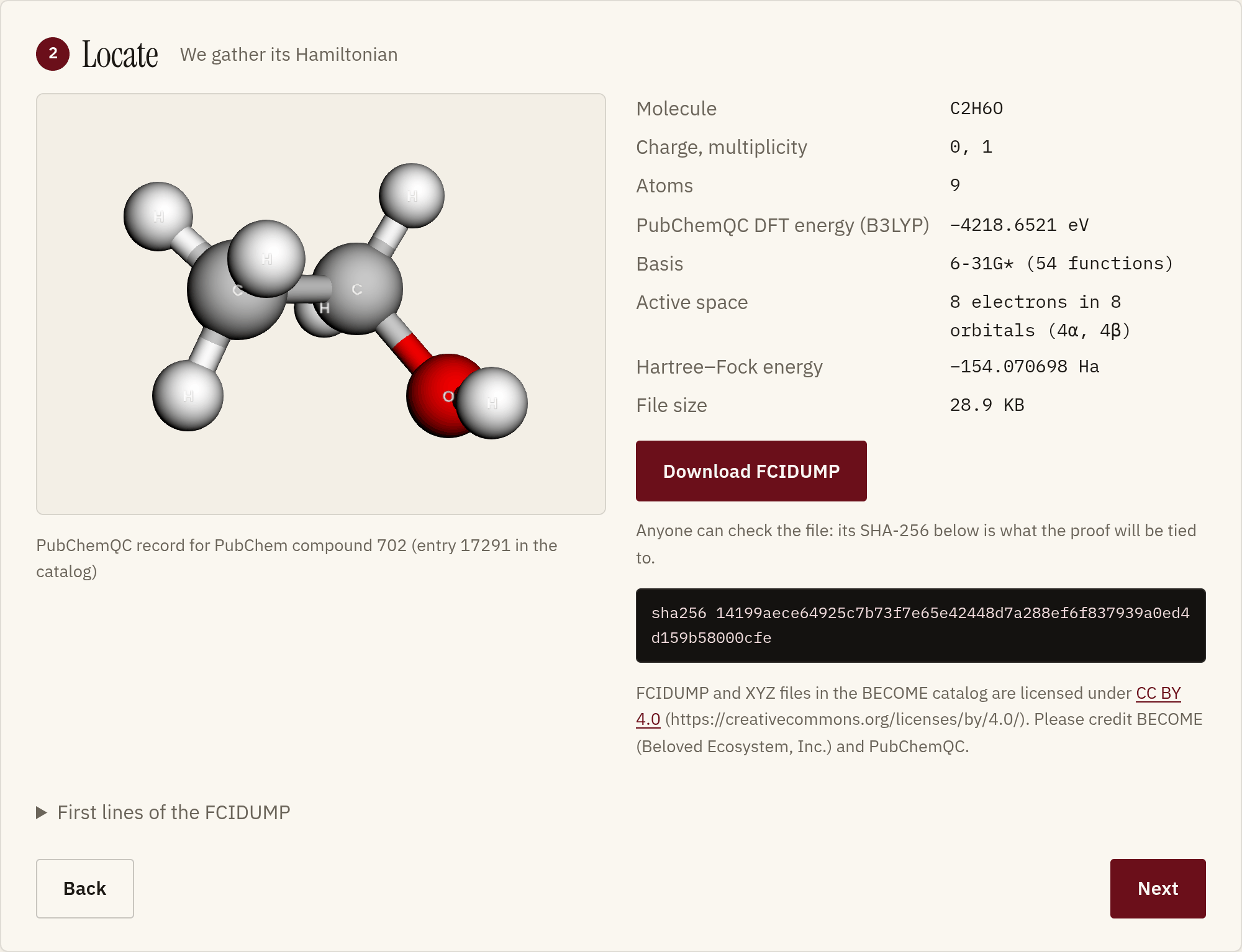 Step 2, Locate: ethanol, PubChem compound 702, 6-31G* basis, 8 electrons in 8 orbitals, its Hartree-Fock energy, and the FCIDUMP's SHA-256
