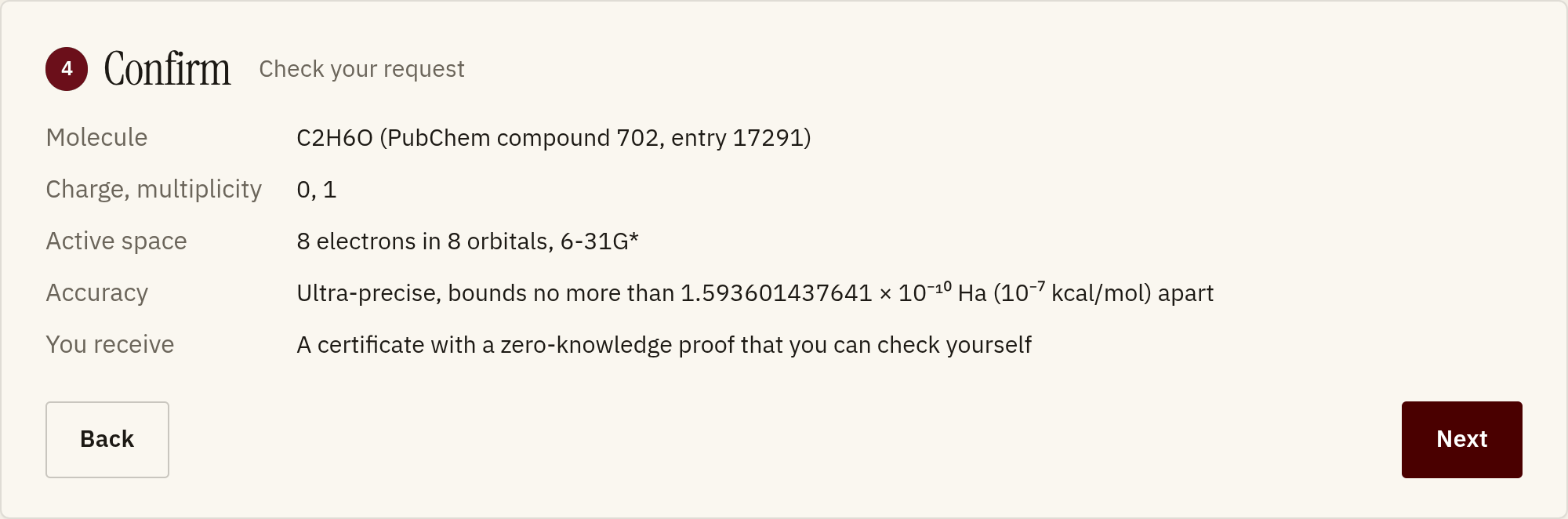 Step 4, Confirm: ethanol (PubChem compound 702, entry 17291), 8 electrons in 8 orbitals, 6-31G*, Ultra-precise accuracy, and the certificate you receive